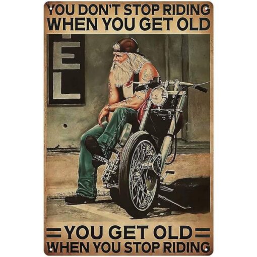 You Don't Stop Riding When You Get Old